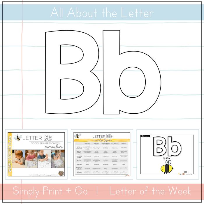 Toddler & Preschool | Letter Bb Curriculum